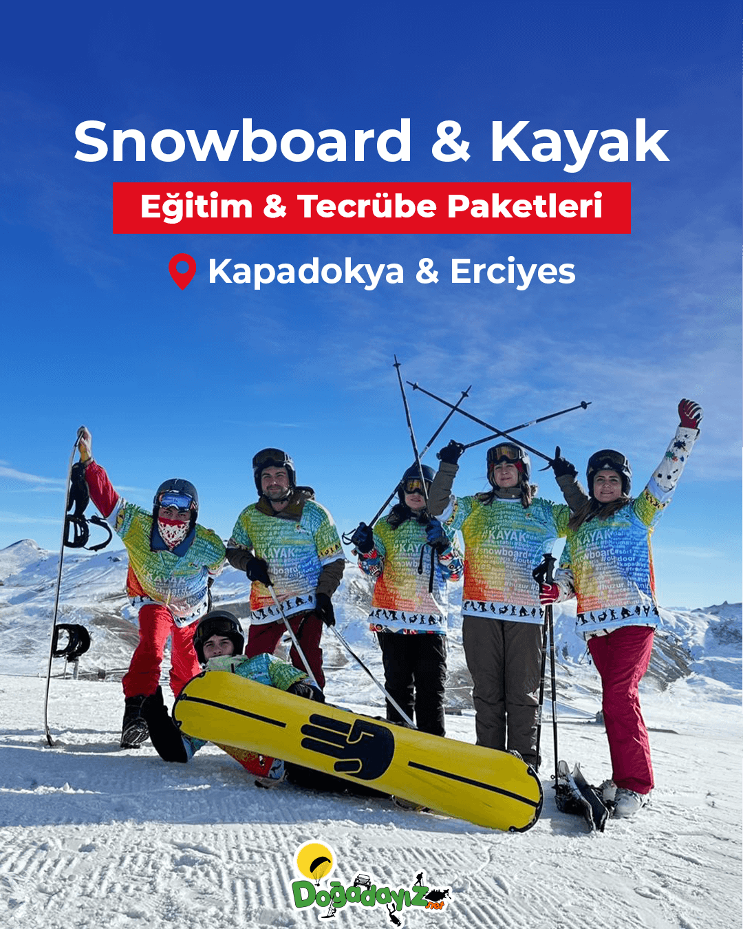 ANASAYFA 3 ERCIYES SNOWBOARD/KAYAK TEMEL EĞITIM PAKETLERI