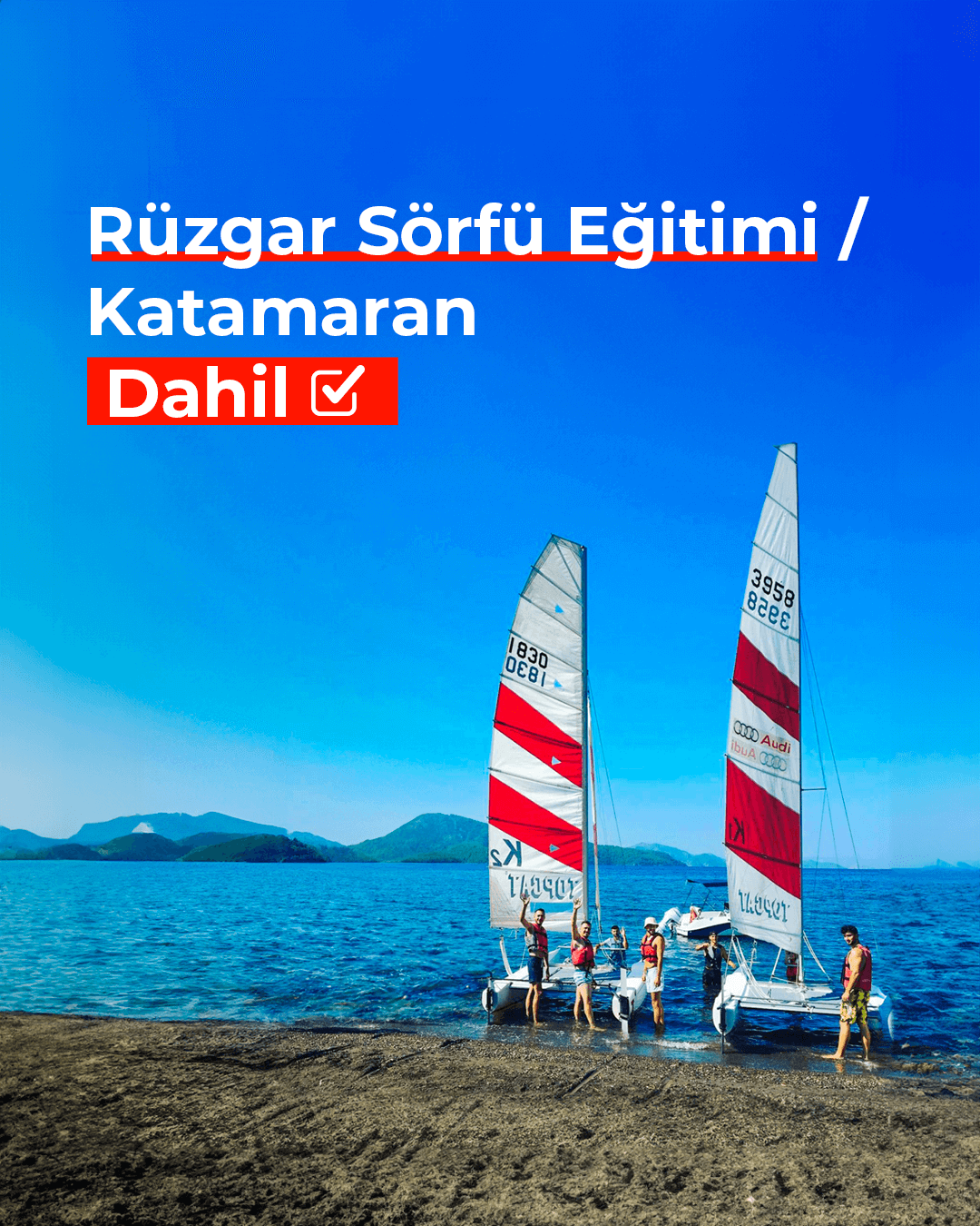 MARMARIS EKSTREM MAXI AKTIVITE TATILI - RÜZGAR SÖRFÜ / KATAMARAN