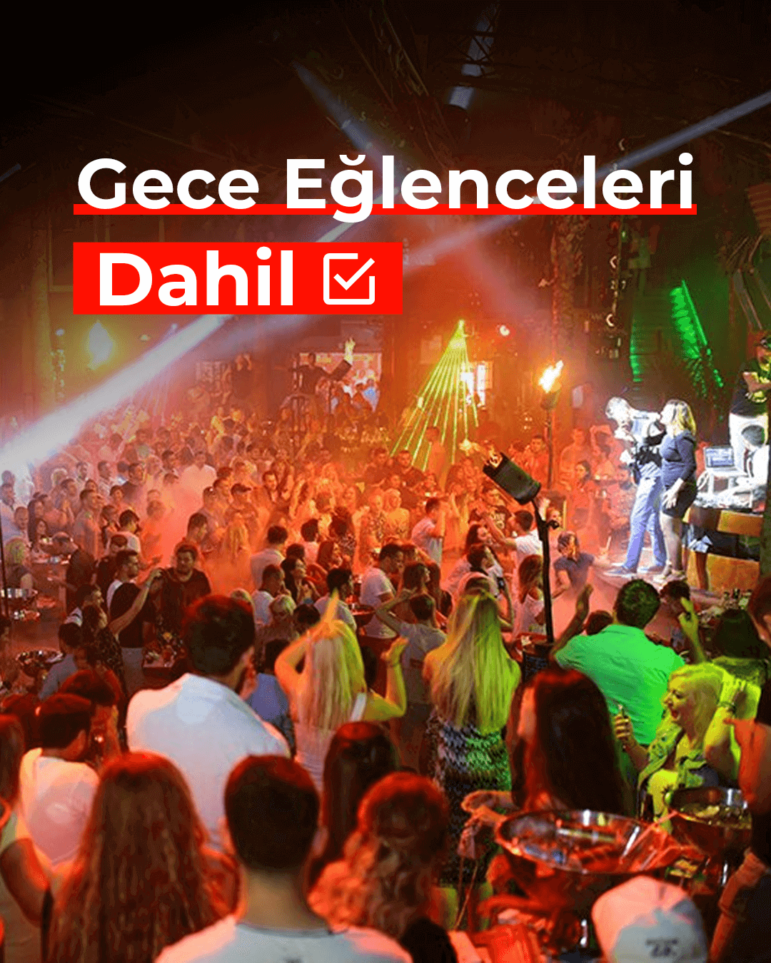 MARMARIS EKSTREM MAXI AKTIVITE TATILI - GECE EĞLENCELERI