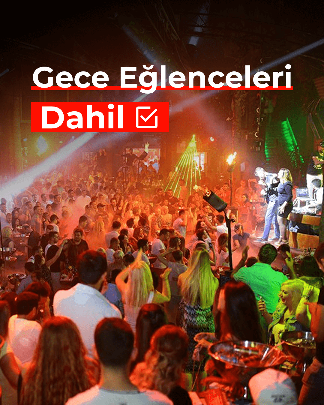 MARMARIS EKSTREM AKTIVITE TATILI - GECE EĞLENCELERI