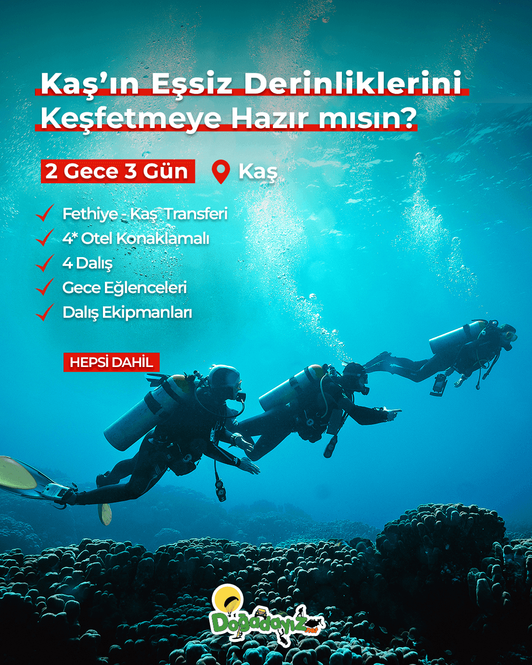 KAŞ TÜPLÜ DALIŞ TECRÜBE PAKETI 1 KAŞ TÜPLÜ DALIŞ TURU